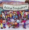 40 Haitian Troubadours.JPG