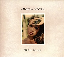 Angela Moyra  FICKLE ISLAND.jpg