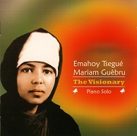 Emahoy Tsegé Mariam Guèbru  THE VISIONARY.jpg