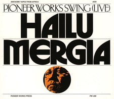 Hailu Mergia  PIONEER WORKS SWING.jpg