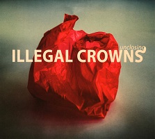 Illegal Crowns  UNCLOSING.jpg