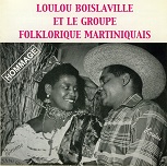 Loulou Boislaville et Le Groupe Folklorique Martiniquais.jpg