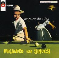 Moreira Da Silva  MALANDRO EM SINUCA.JPG