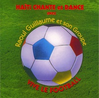 Raoul Guillaume  Haiti Chante Et Dance.jpg
