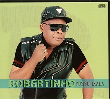 Robertinho  YOSSO IXALA.jpg