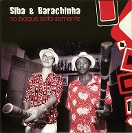 Siba & Barachinha  NO BAQUE SOLTO SOMENTE.jpg