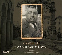 Yozgatlı Hafız Süleyman    CÂNÂN ELİ.jpg